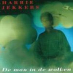 Harrie Jekkers - De Man In De Wolken - Zortam Music
