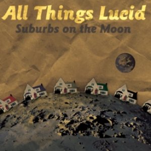 Suburbs On The Moon