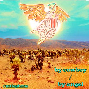 By Cowboy / By Angel
