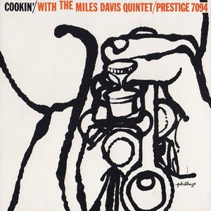 Cookin' With The Miles Davis Quintet [Rudy Van Gelder edition] (Remastered)
