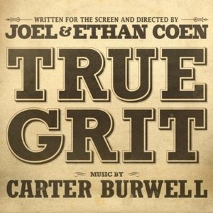 True Grit (Soundtrack from the Motion Picture)