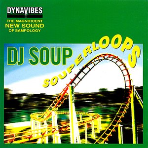 Souperloops