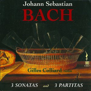Bach: 3 Sonatas and Partitas for Solo Violin, BWV 1001-1006