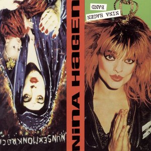 Nunsexmonkrock / Nina Hagen Band