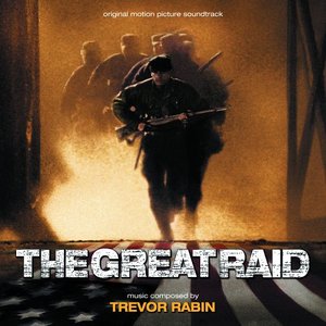 The Great Raid (Original Motion Picture Soundtrack)