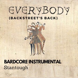 Everybody (Backstreet's Back) [ Bardcore Instrumental]