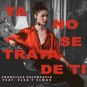 Ya No Se Trata de Ti (Acoustic Version) [feat. Elsa Y Elmar] - Single