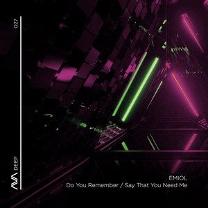 Do You Remember / See That You Need Me - EP