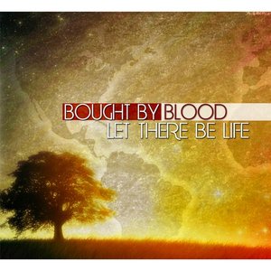 Let There Be Life