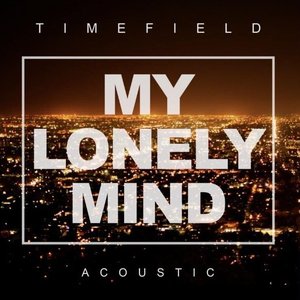 My Lonely Mind (Acoustic)