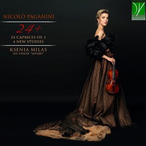 Nicolò Paganini: 24+ (24 Caprices Op. 1, 4 New Studies)