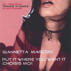 Put It Where You Want It (Choisis Moi)