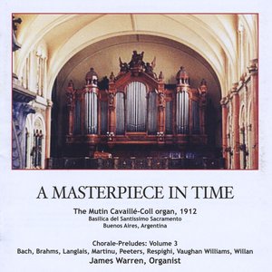 A Masterpiece in Time  - The Mutin Cavaillé-Coll Organ, 1912 - Basilica del Santissimo Sacramento, Buenos Aires, Argentina
