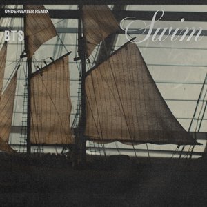 SWIM (Underwater Remix) - Single
