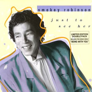 Smokey Robinson - Just To See Her - Zortam Music