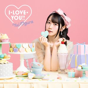 I･LOVE･YOU!!