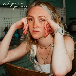 Had You Never Gone Away - Single