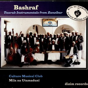 Bashraf - Taarab Instrumentals From Zanzibar