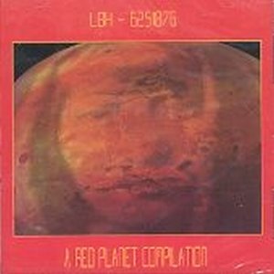 'LBH - A Red Planet Compilation' için resim