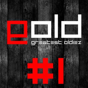 Greatest Oldiez, Vol. 1