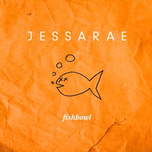 Fishbowl - Single