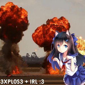 3XPL0S3 + IRL :3 (+SLOWED&REVERB) [Explicit]
