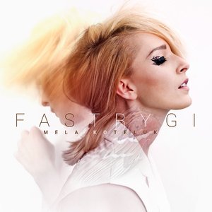 Fastrygi - Single