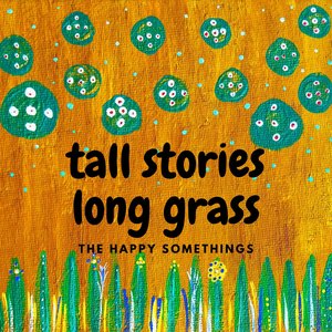 tall stories long grass