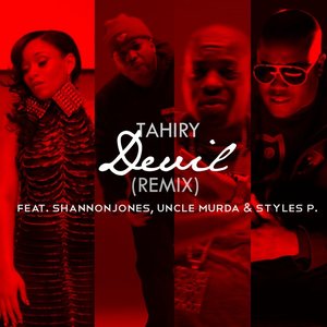 Devil (feat. Shannon Jones, Uncle Murda & Styles P.) [Remix]