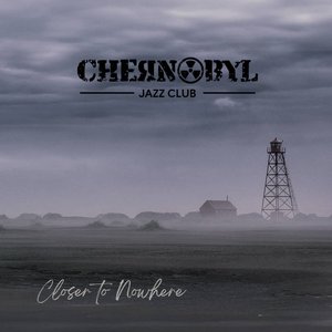 Closer to Nowhere