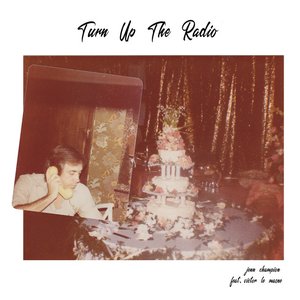 Turn Up the Radio (feat. Victor Le Masne) - Single