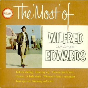 The Most of Wilfred Jackie Edwards