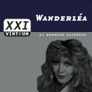 Vinteum XXI - 21 Grandes Sucessos - Wanderléa
