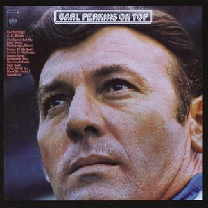 Carl Perkins on Top