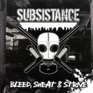 Bleed, Sweat & Strive