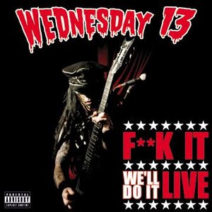 Image for 'Fuck It Weil Do It Live'