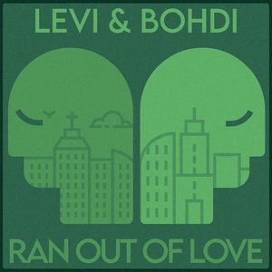 Ran Out of Love