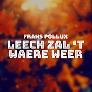 Leech Zal 't Waere Weer