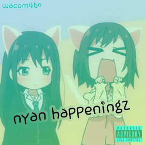 nyan happeningz