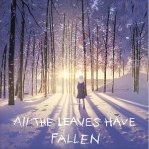 All the Leaves Have Fallen