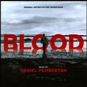 Blood (Original Motion Picture Soundtrack)