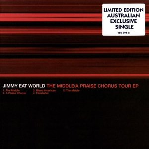 “The Middle / A Praise Chorus Tour EP”的封面