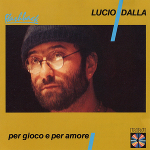 Lucio Dalla - Una Donna Per Amico - Zortam Music