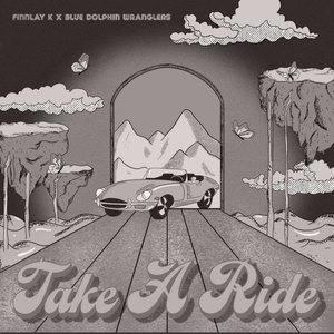 Take a Ride (feat. Blue Dolphin Wranglers) [Live from Have a Word Studios] - Single