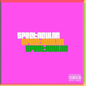 Spectacular