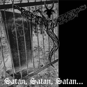 Satan, Satan, Satan...