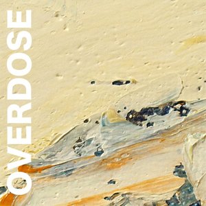 OVERDOSE - Single