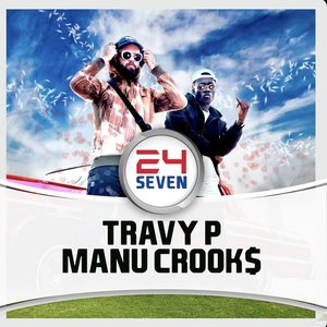 24/7 (feat. Manu Crook$) - Single