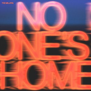 No One's Home - Single