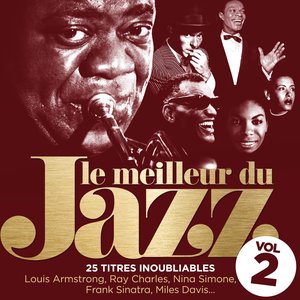 Le meilleur du Jazz, vol. 2 (25 titres inoubliables remasterisés)